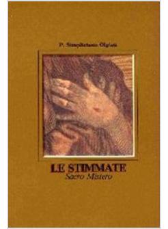 STIMMATE SACRO MISTERO (LE)