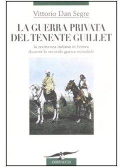 GUERRA PRIVATA DEL TENENTE GUILLET