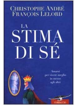 STIMA DI SE' (LA)