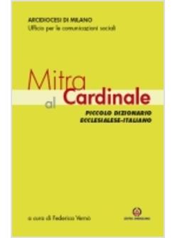 MITRA AL CARDINALE PICCOLO DIZIONARIO ECCLESIALE-ITALIANO