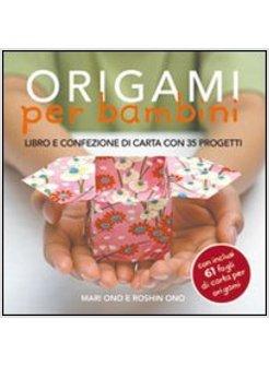 ORIGAMI PER BAMBINI