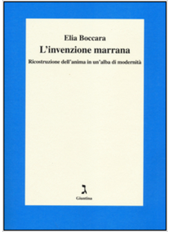 L'INVENZIONE MARRANA