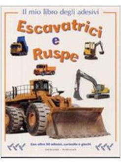 ESCAVATRICI E RUSPE