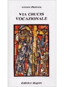 VIA CRUCIS VOCAZIONALE