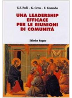 LEADERSHIP EFFICACE PER LE RIUNIONI DI COMUNITA'