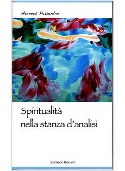 SPIRITUALITA' NELLA STANZA D'ANALISI