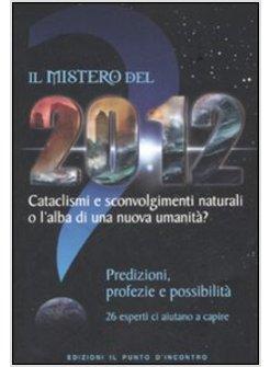 MISTERO DEL 2012 (IL)