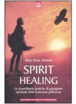 SPIRIT HEALING