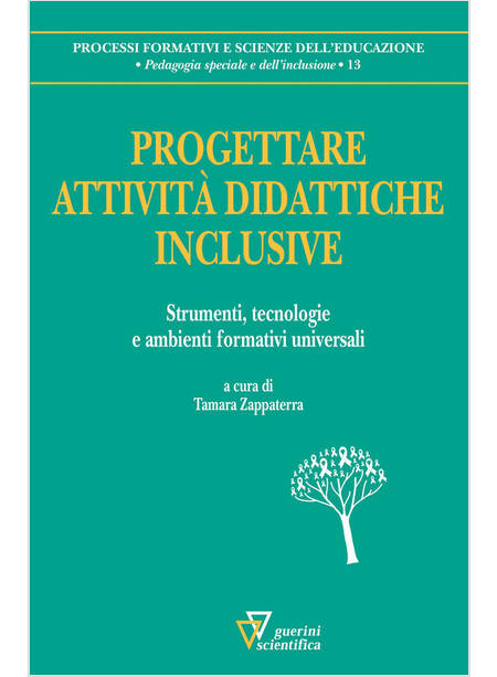 PROGETTARE ATTIVITA' DIDATTICHE INCLUSIVE. STRUMENTI, TECNOLOGIE E AMBIENTI FORM