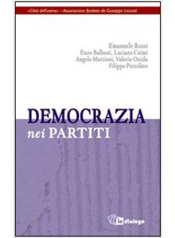 PARTITI ALLA PROVA DELLA DEMOCRAZIA