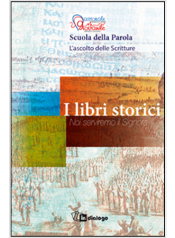 LIBRI STORICI. NOI SERVIREMO IL SIGNORE (I)