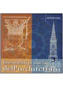 LINEAMENTI DI STORIA DELL'ARCHITETTURA