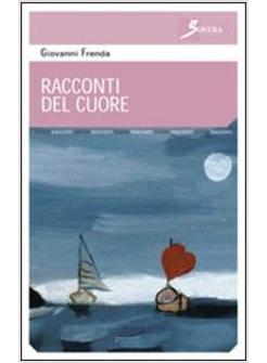 RACCONTI DEL CUORE