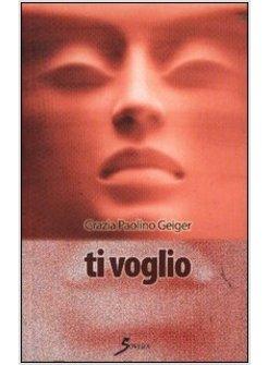 TI VOGLIO