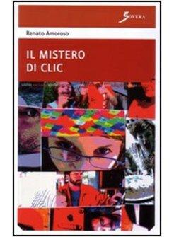 MISTERO DI CLIC (IL)