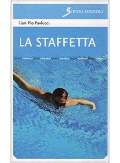 STAFFETTA (LA)