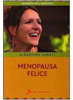 MENOPAUSA FELICE