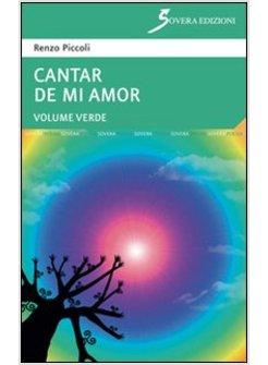 CANTAR DE MI AMOR «VERDE»