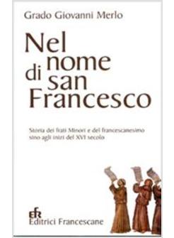 NEL NOME DI SAN FRANCESCO