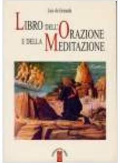 LIBRO DELL'ORAZIONE E DELLA MEDITAZIONE