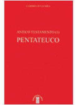 ANTICO TESTAMENTO VOL. 1 BIBBIA DI NAVARRA