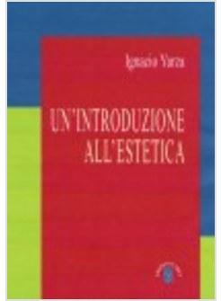 UN'INTRODUZIONE ALL'ESTETICA