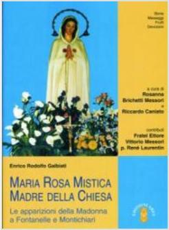 MARIA ROSA MISTICA MADRE DELLA CHIESA