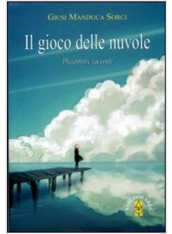 IL GIOCO DELLE NUVOLE 