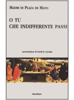 O TU CHE INDIFFERENTE PASSI TESTO PORTOGHESE A FRONTE