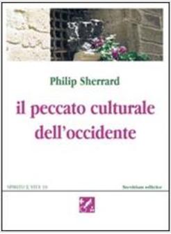 PECCATO CULTURALE DELL'OCCIDENTE (IL)