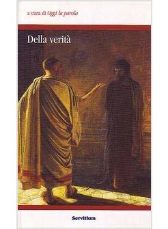 DELLA VERITA' 