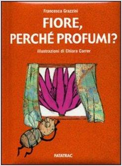 FIORE PERCHE' PROFUMI?