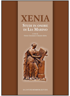 XENIA. STUDI IN ONORE DI LIA MARINO