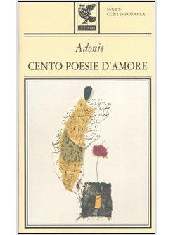 CENTO POESIE D'AMORE