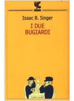 DUE BUGIARDI (I)