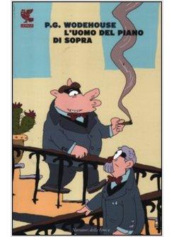 L'UOMO DEL PIANO DI SOPRA 