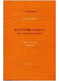 TOMMASO D'AQUINO IL DOTTORE ANGELICO