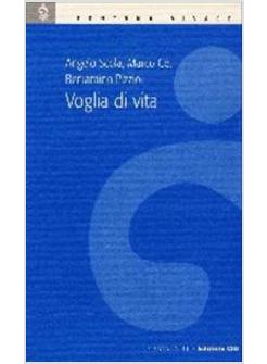 VOGLIA DI VITA