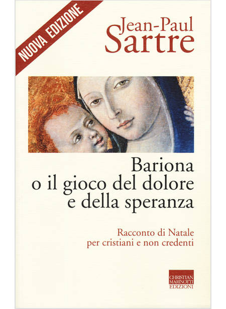 BARIONA O IL GIOCO DEL DOLORE E DELLA SPERANZA. RACCONTO DI NATALE PER CRISTIANI