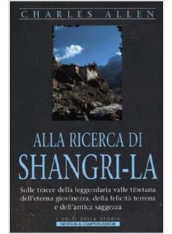 ALLA RICERCA DEL SHANGRI-LA