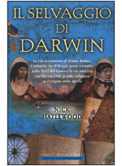 SELVAGGIO DI DARWIN (IL)