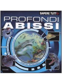 PROFONDI ABISSI