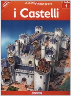 CASTELLI. PIANETA STORIA. LIVELLO 1 (I)