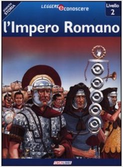 IMPERO ROMANO. PIANETA STORIA. LIVELLO 2 (L')