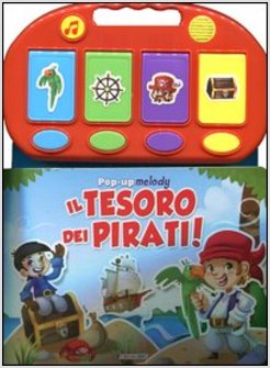 TESORO DEI PIRATI. LIBRO POP-UP (IL)