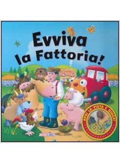 EVVIVA LA FATTORIA! LIBRI... IN PISTA! CON GADGET