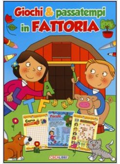 GIOCHI & PASSATEMPI IN FATTORIA