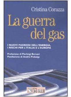 GUERRA DEL GAS (LA)