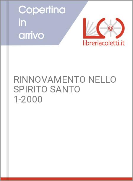 RINNOVAMENTO NELLO SPIRITO SANTO 1-2000