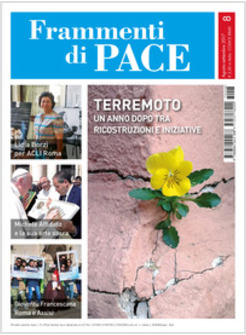 FRAMMENTI DI PACE  AGOSTO SETTEMBRE 2017